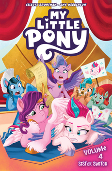 Paperback My Little Pony, Vol. 4: Sister Switch Book