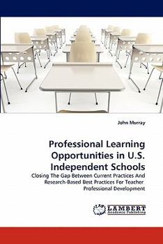 Paperback Professional Learning Opportunities in U.S. Independent Schools Book