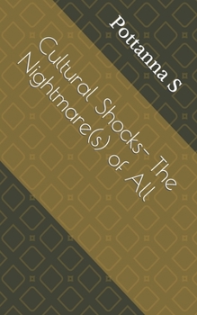 Paperback Cultural Shocks - The Nightmare(s) of All Book