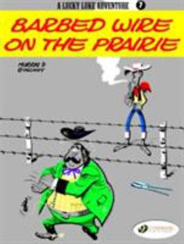 Barbed Wire on the Prairie - Book #14 of the Colecção Lucky Luke série II
