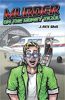 Paperback Murder on the Money Trail Book