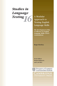 Paperback A Modular Approach to Testing English Language Skills: The Development of the Certificates in English Book