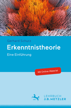 Erkenntnistheorie : Eine Einf?hrung