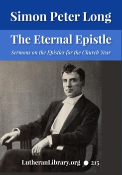 Paperback The Eternal Epistle: Sermons on The Epistles For The Church Year Book
