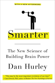 Paperback Smarter: The New Science of Building Brain Power Book