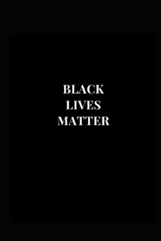 Paperback Black Lives Matter: Lined Notebook Journal Book