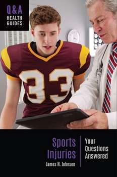 Hardcover Sports Injuries: Your Questions Answered Book