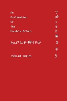 Paperback An Explanation of the Mandela Effect Book