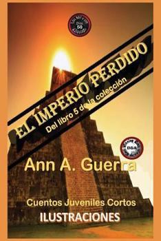 Paperback El imperio perdido: Cuento No. 50 [Spanish] Book