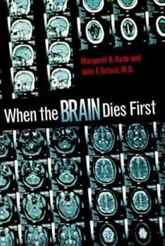 Library Binding When the Brain Dies First Book
