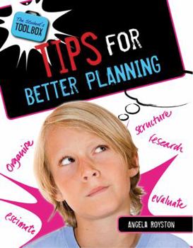 Tips for Better Planning - Book  of the Student's Toolbox