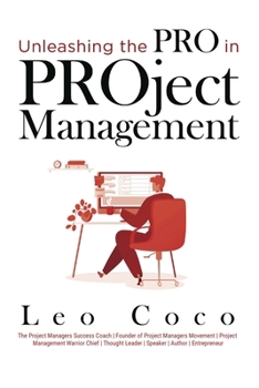 Paperback Unleashing the Pro in PROject Management Book