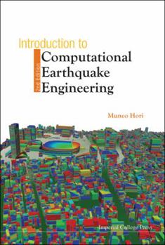 Hardcover Introduction to Computational Earthquake Engineering (2nd Edition) Book