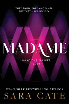 Madame - Book #6 of the Salacious Players Club