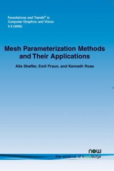 Paperback Mesh Parameterization Methods and Their Applications Book