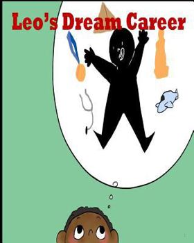 Paperback Leo's Dream Career Book