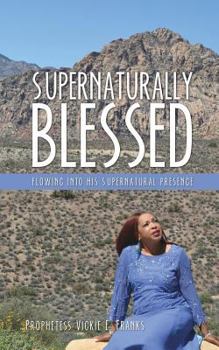 Paperback Supernaturally Blessed Book