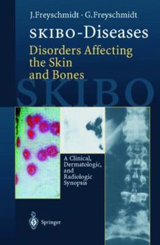 Paperback Skibo-Diseases Disorders Affecting the Skin and Bones: A Clinical, Dermatologic, and Radiologic Synopsis Book