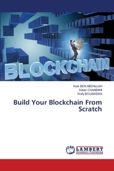 Paperback Build Your Blockchain From Scratch Book