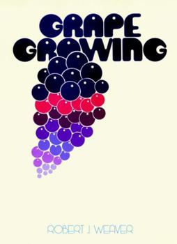 Hardcover Grape Growing Book