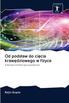 Paperback Od podstaw do ci&#281;cia kraw&#281;dziowego w fizyce [Polish] Book