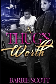 Paperback A Thugs Worth Book