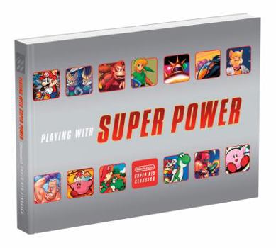 Paperback Playing with Super Power: Nintendo Super NES Classics Book