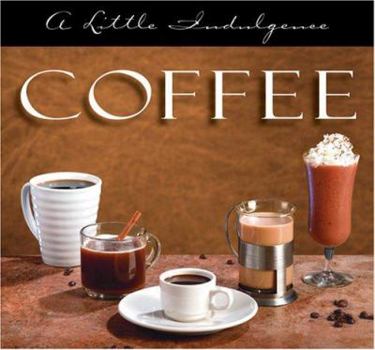 Paperback Coffee: A Little Indulgence Book