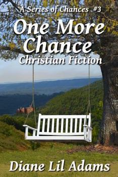 Paperback One More Chance: Christian Fiction Book