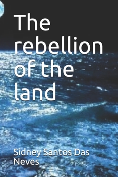 Paperback The rebellion of the land Book