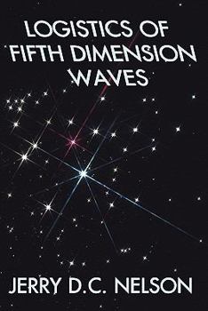 Paperback Logistics of Fifth Dimension Waves Book