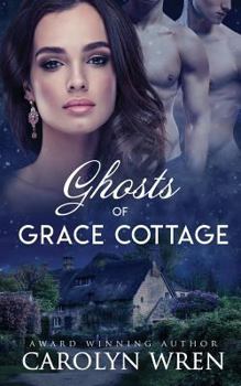 Paperback Ghosts of Grace Cottage Book