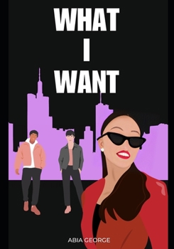 Paperback What I Want Book