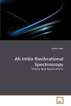 Paperback Ab Initio Rovibrational Spectroscopy Book