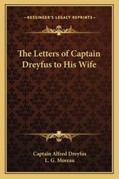 The Letters of Captain Dreyfus to His Wife