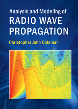 Hardcover Analysis and Modeling of Radio Wave Propagation Book