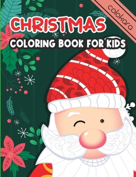 Paperback Christmas Coloring Book for Kids: A Children's Global Christmas Activity Book [Large Print] Book