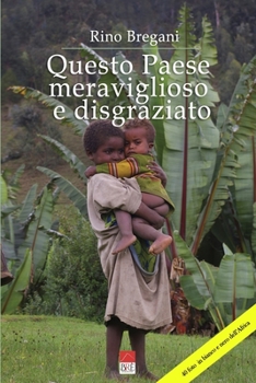 Paperback Questo Paese meraviglioso e disgraziato [Italian] Book
