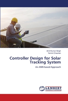 Paperback Controller Design for Solar Tracking System Book