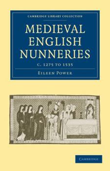 Paperback Medieval English Nunneries: C.1275 to 1535 Book