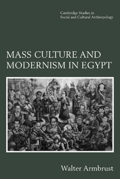 Paperback Mass Culture and Modernism in Egypt Book