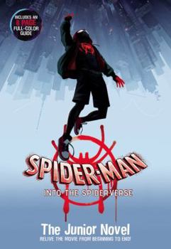 Paperback Spider-Man: Into the Spider-Verse: The Junior Novel Book