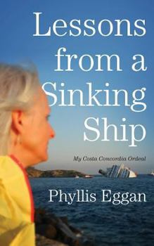 Paperback Lessons from a Sinking Ship - My Costa Concordia Ordeal Book
