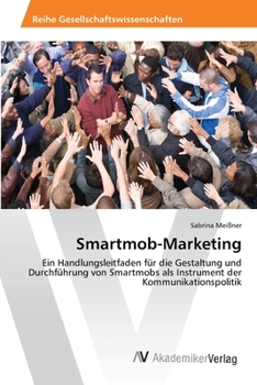 Paperback Smartmob-Marketing [German] Book