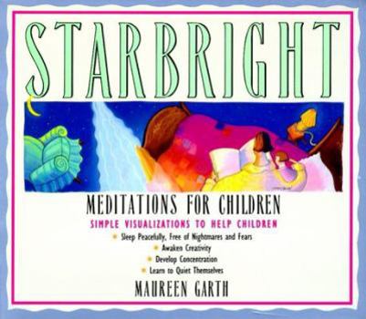 Paperback Starbright--Meditations for Children Book