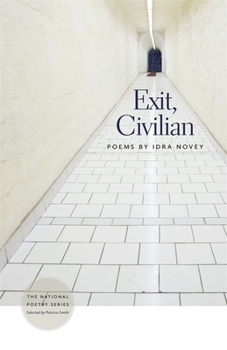 Exit, Civilian - Book  of the National Poetry Series