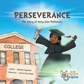 Paperback Perseverance: The Story of Mary Jane Patterson Book