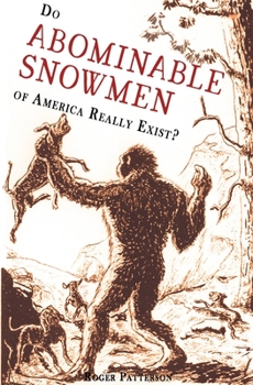 Paperback Do Abominable Snowmen of America Really Exist? Book