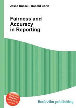 Paperback Fairness and Accuracy in Reporting Book