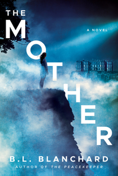 The Mother - Book #2 of the Good Lands